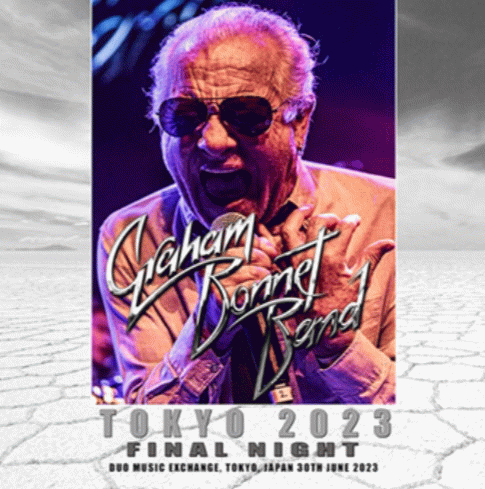 Graham Bonnet Band : Tokyo 2023 - Final Night